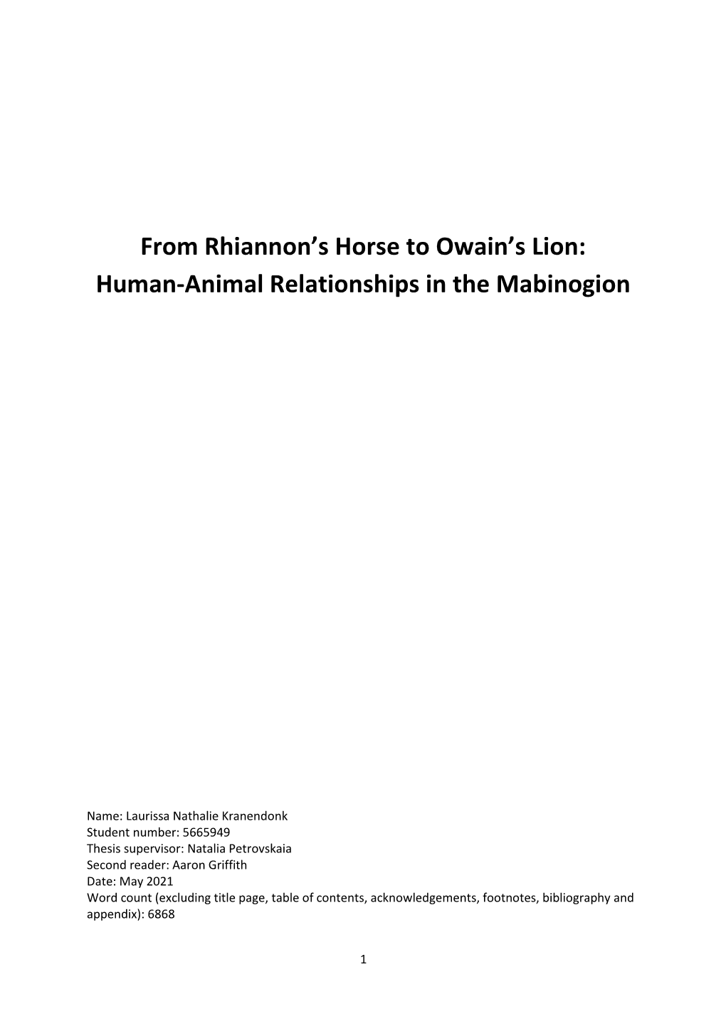 From Rhiannon's Horse to Owain's Lion: Human-Animal Relationships