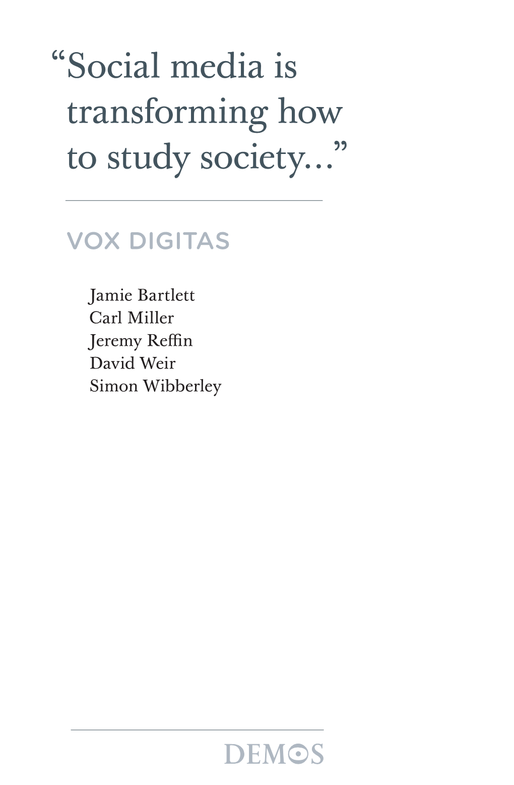 “ Social Media Is Transforming How to Study Society…”