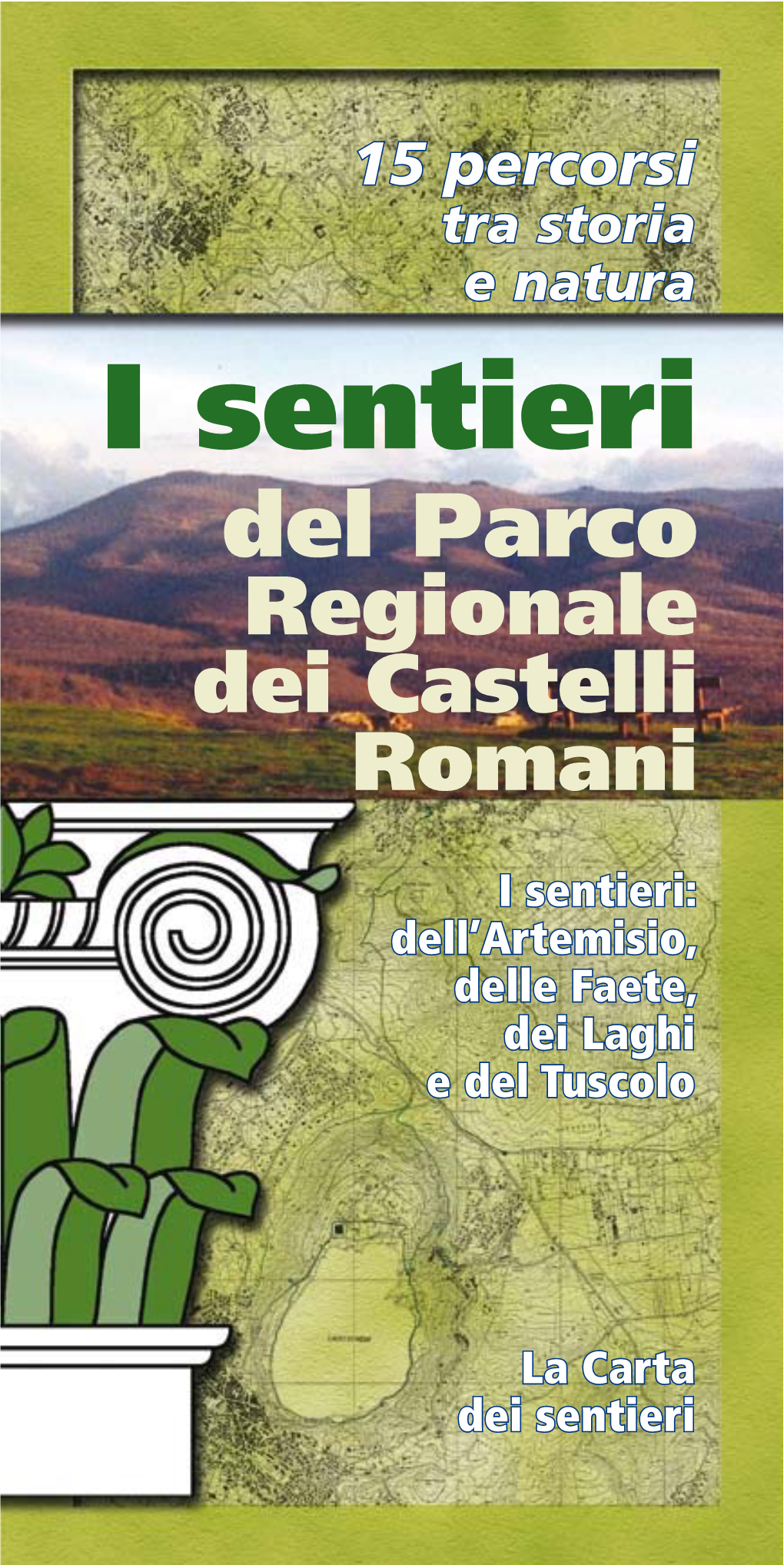 I Sentieri Del Parco Regionale Dei Castelli Romani