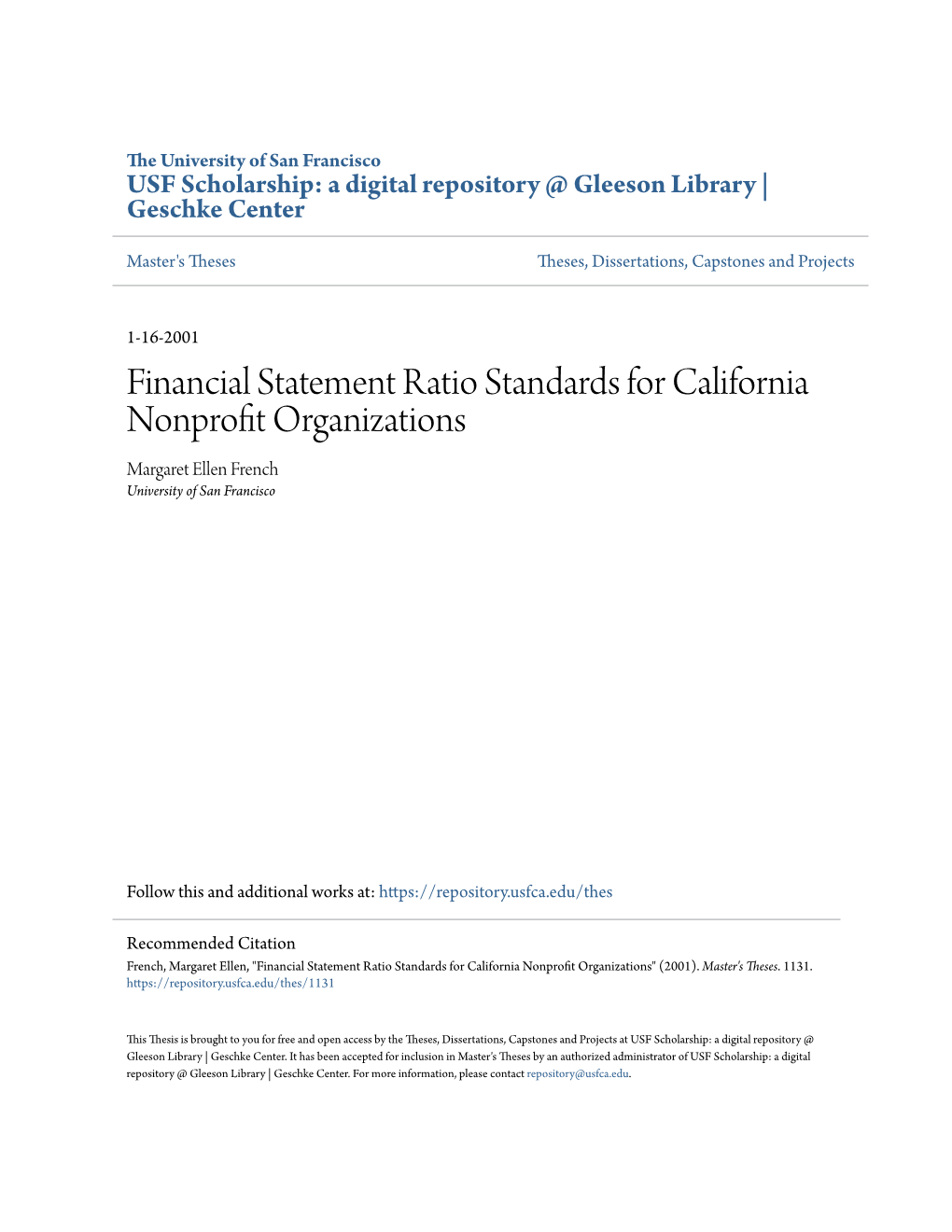 Financial Statement Ratio Standards for California Nonprofit Organizations Margaret Ellen French University of San Francisco