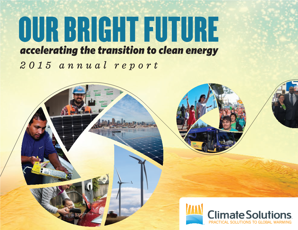 2015 Annual Report the Urban Clean Energy Revolution NOVEMBER 2015 P2 P4 P6 Px