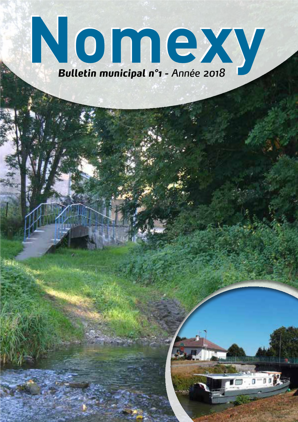 Bulletin Municipal N°1 - Année 2018 Sommaire
