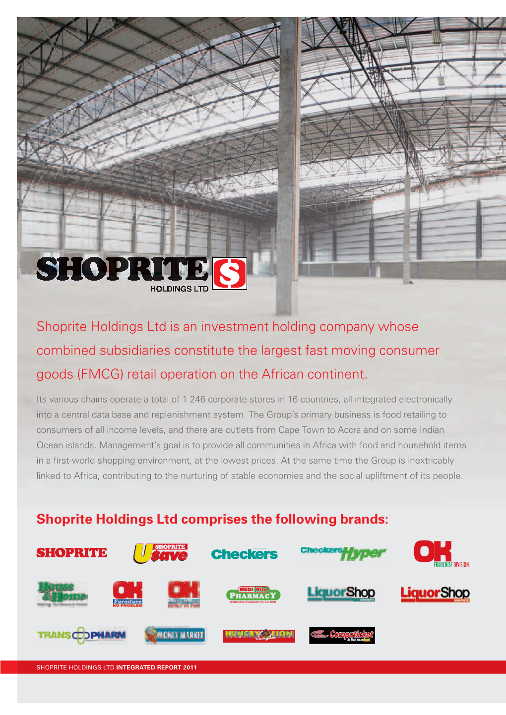 Shoprite Holdings Ltd Comprises the Following Brands