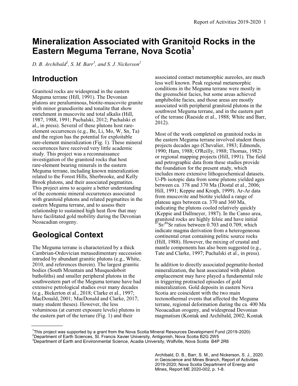 Mineralization Associated with Granitoid Rocks in the Eastern Meguma Terrane, Nova Scotia1
