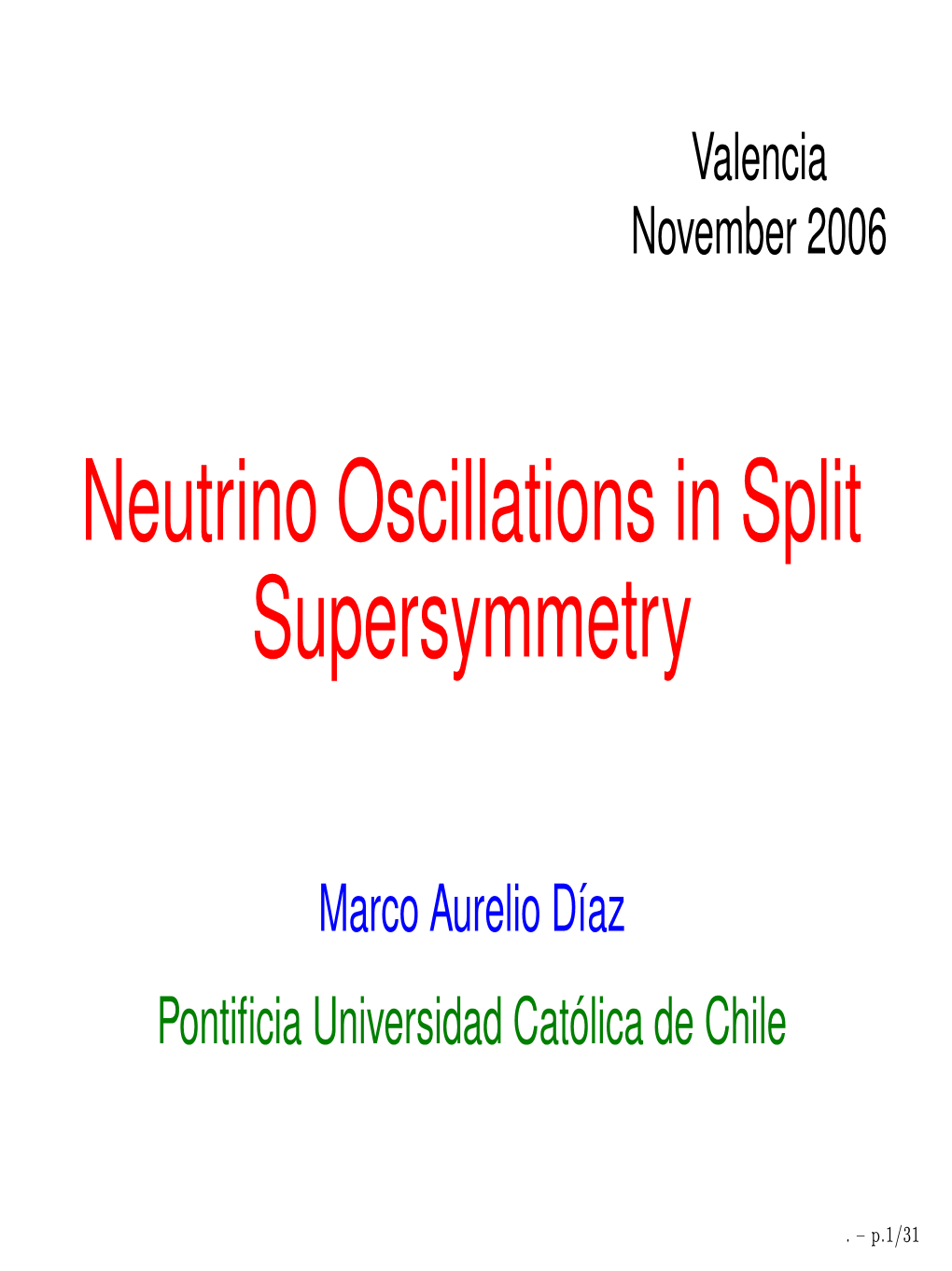 Neutrino Oscillations in Split Supersymmetry