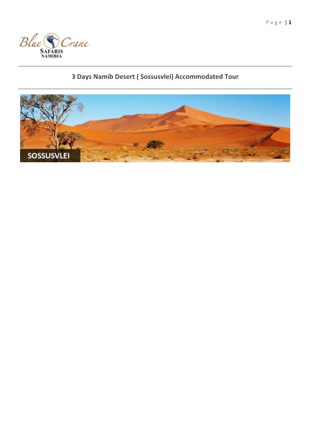 3 Days Namib Desert ( Sossusvlei) Accommodated Tour