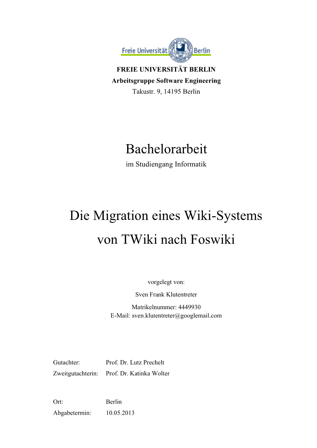 Bachelorarbeit Die Migration Eines Wiki-Systems Von Twiki Nach Foswiki