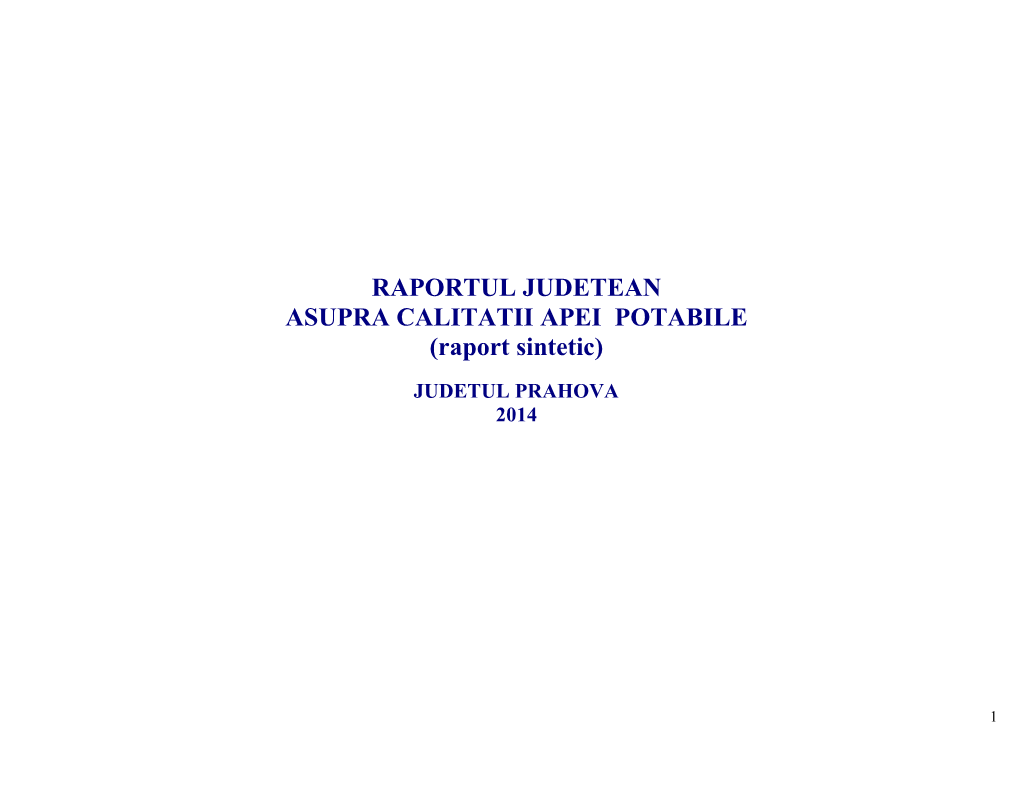 RAPORTUL JUDETEAN ASUPRA CALITATII APEI POTABILE (Raport Sintetic)