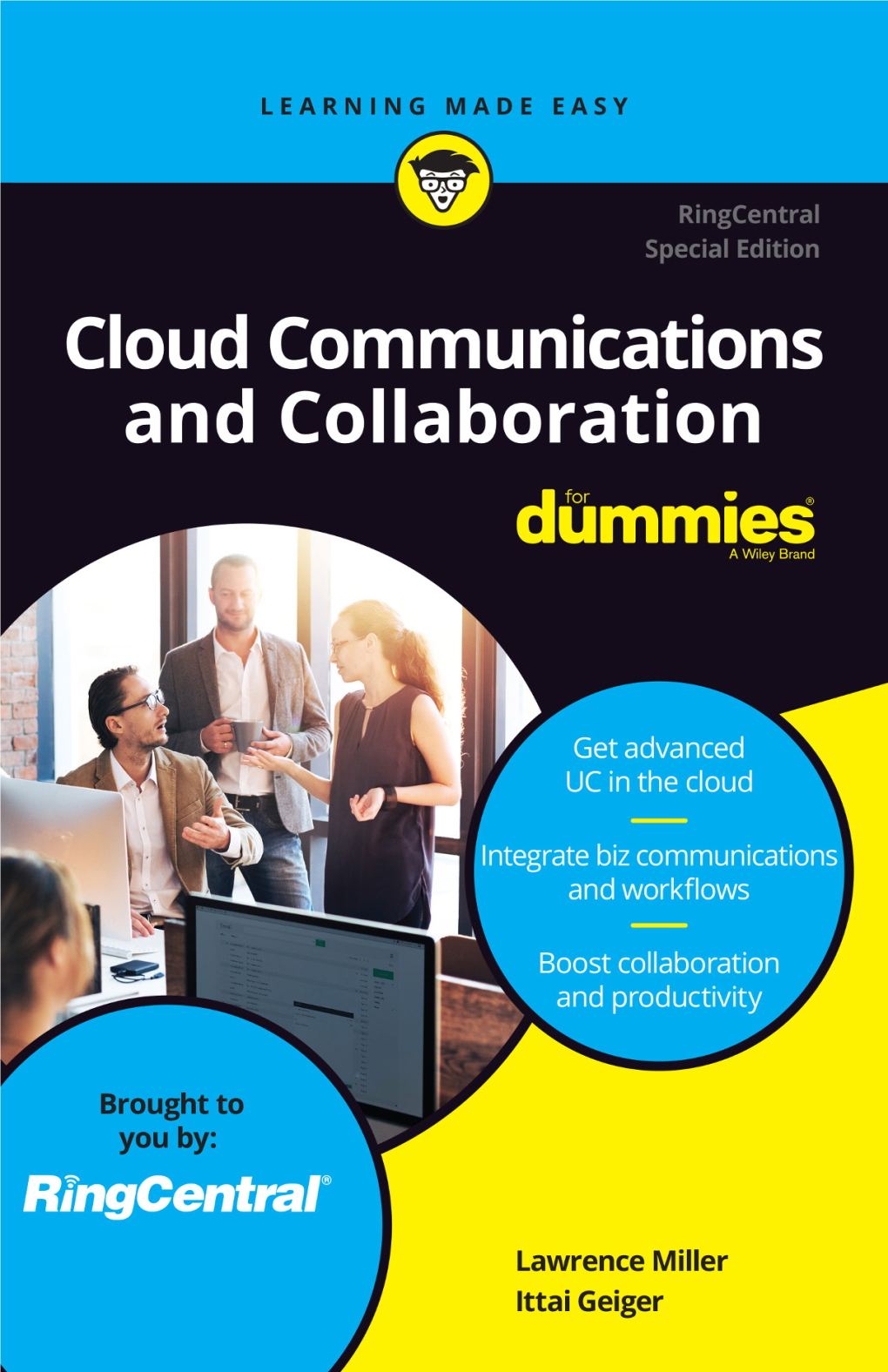 Cloud Communications and Collaboration for Dummies®, Ringcentral Special Edition