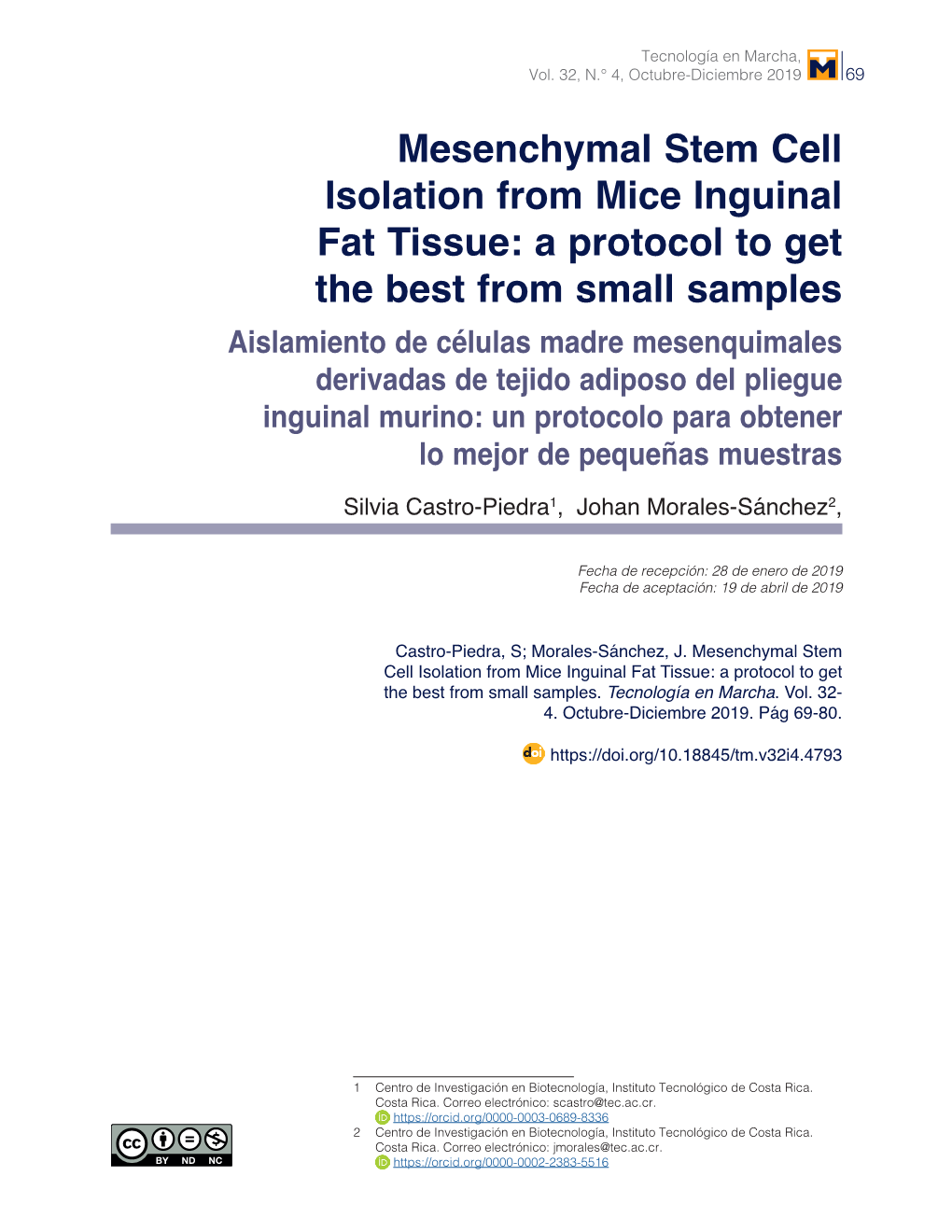 Mesenchymal Stem Cell Isolation from Mice Inguinal Fat Tissue: a Protocol to Get the Best from Small Samples