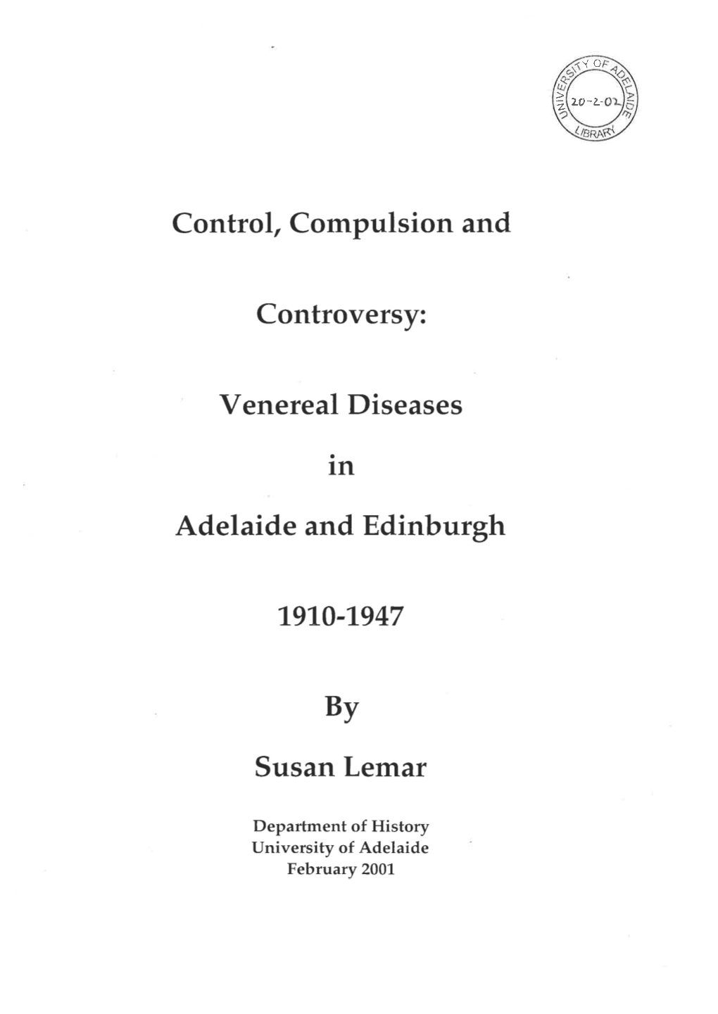 Venereal Diseases in Adelaide and Edinburgh 1910-1947