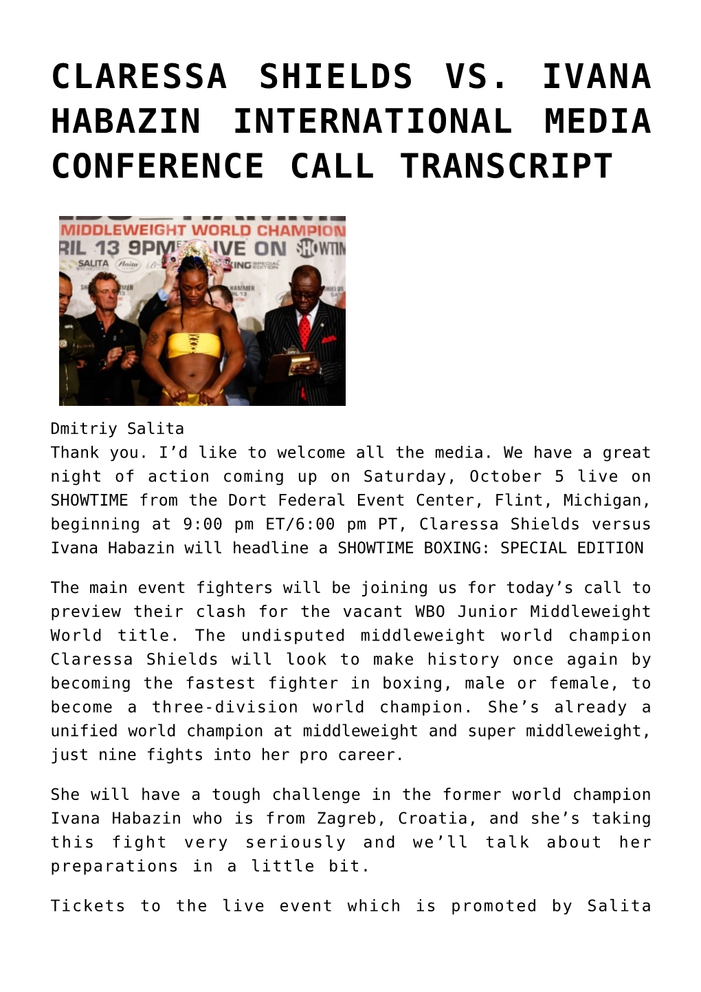 Claressa Shields Vs. Ivana Habazin International Media Conference Call Transcript