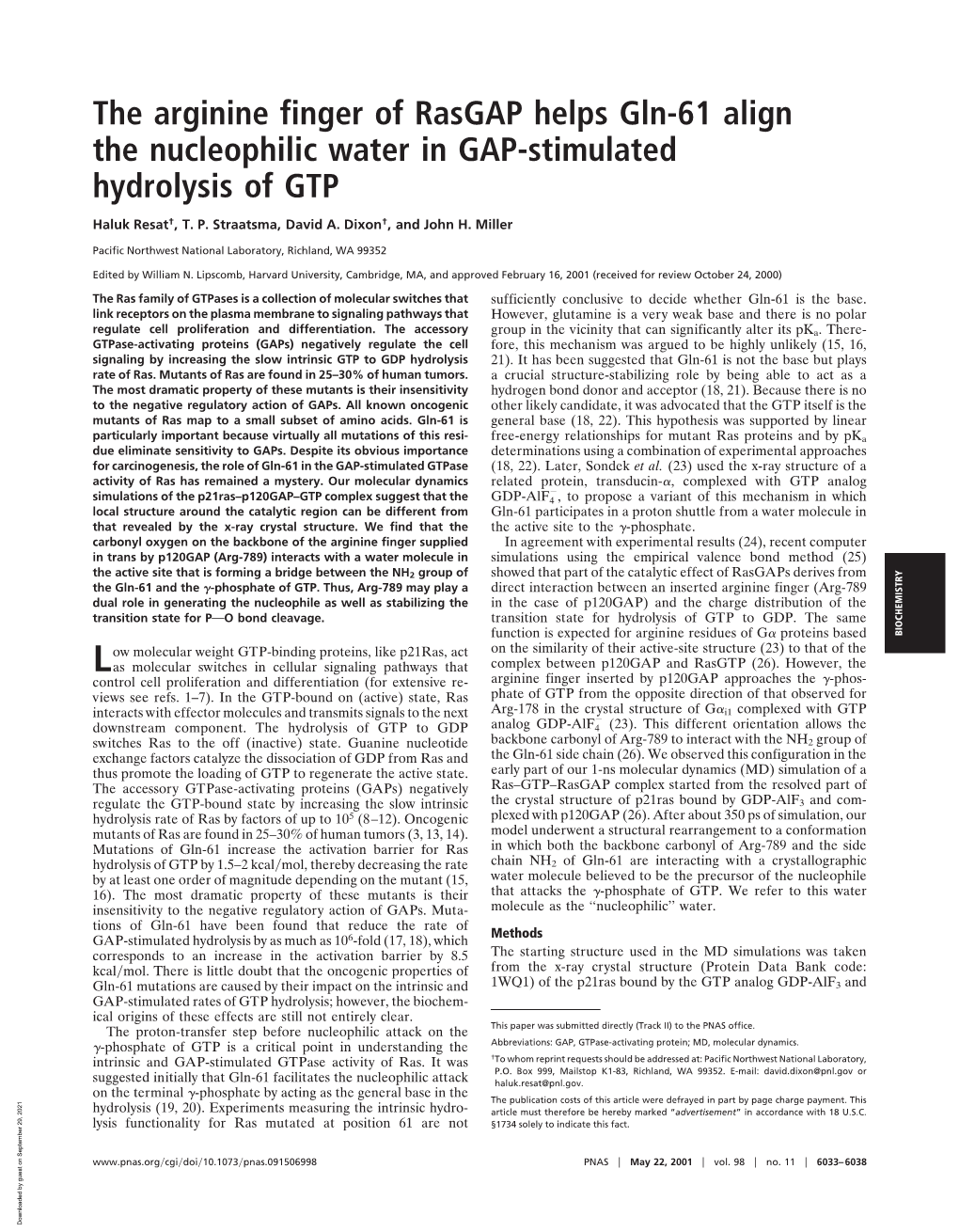 The Arginine Finger of Rasgap Helps Gln-61 Align the Nucleophilic Water in GAP-Stimulated Hydrolysis of GTP