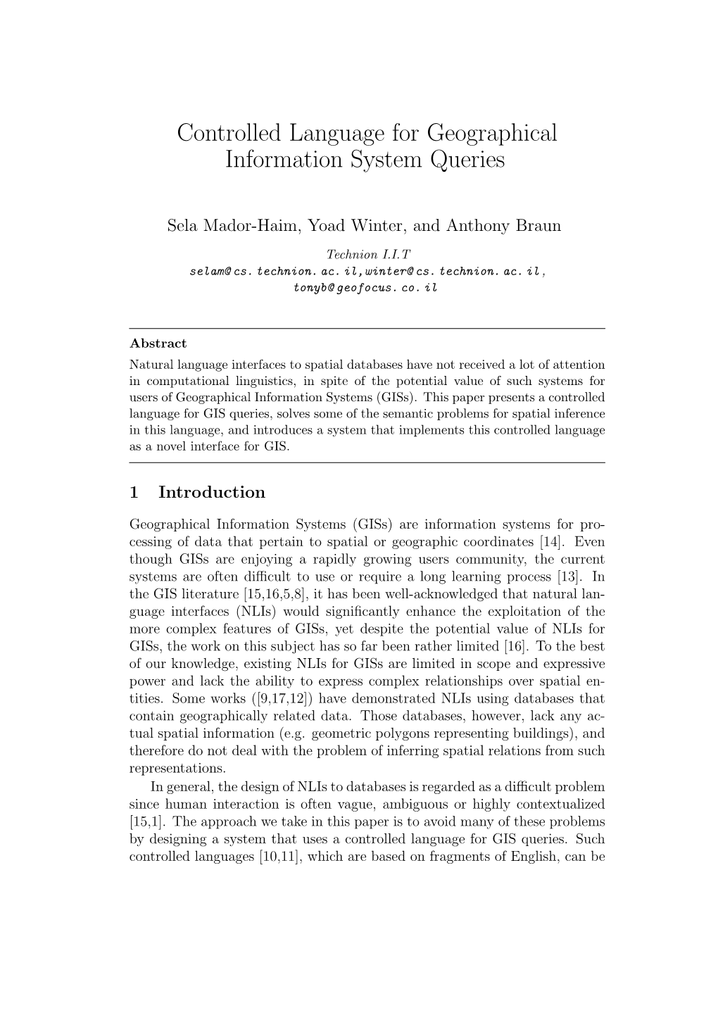 Controlled Language for Geographical Information System Queries