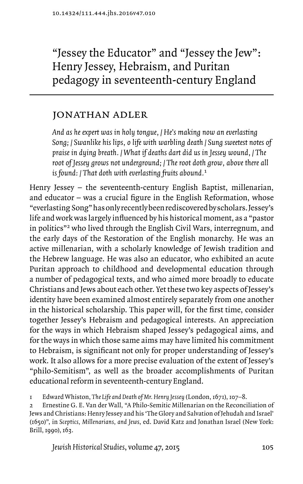 Henry Jessey, Hebraism, and Puritan Pedagogy in Seventeenth-Century England Jonathan Adler
