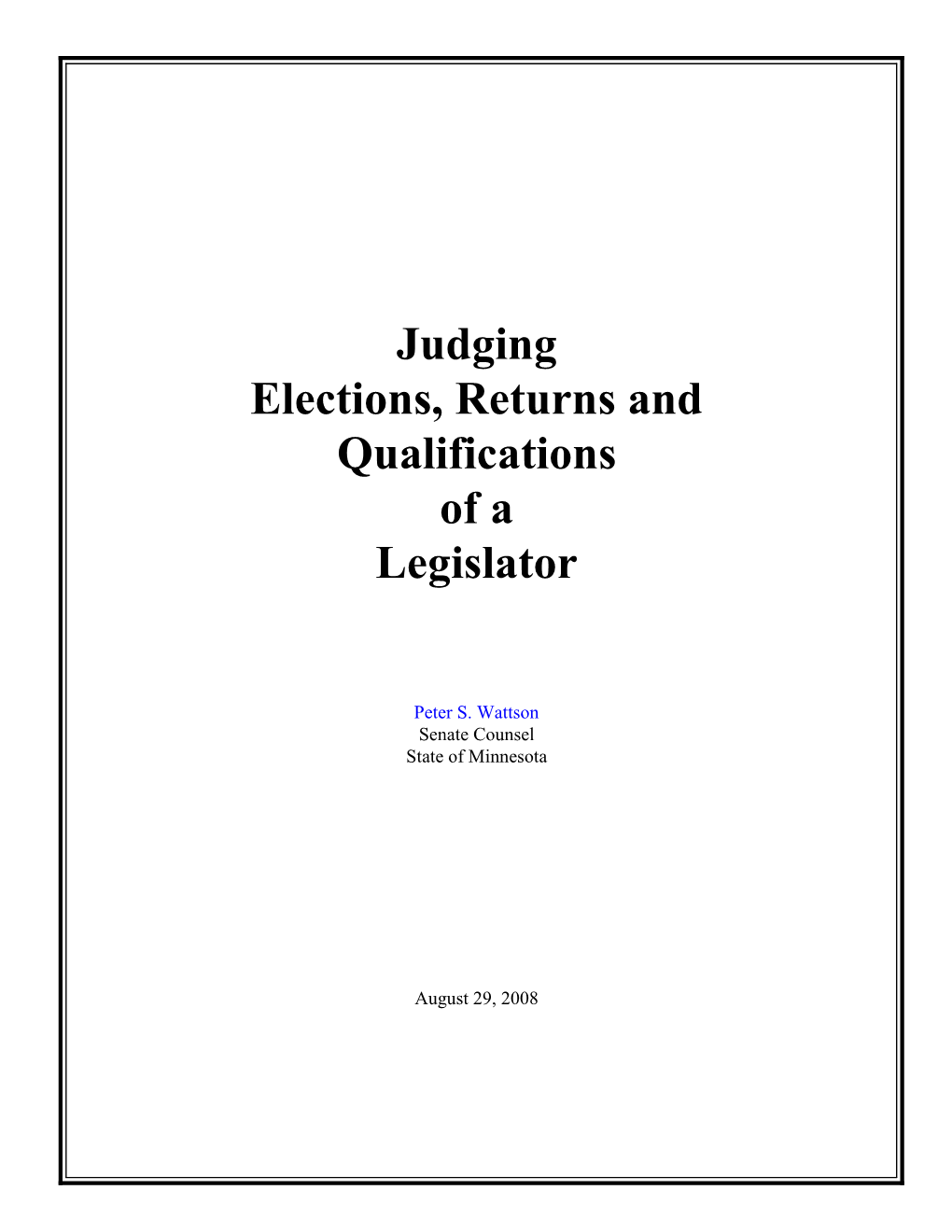 Judging Elections, Returns and Qualifications of a Legislator
