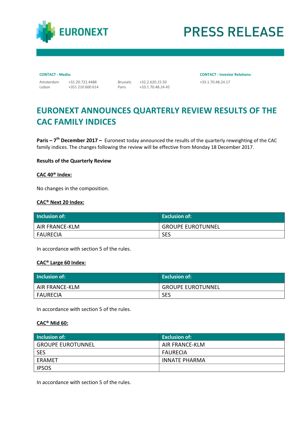 Euronext Announces Quarterly Review Results of the Cac Family Indices