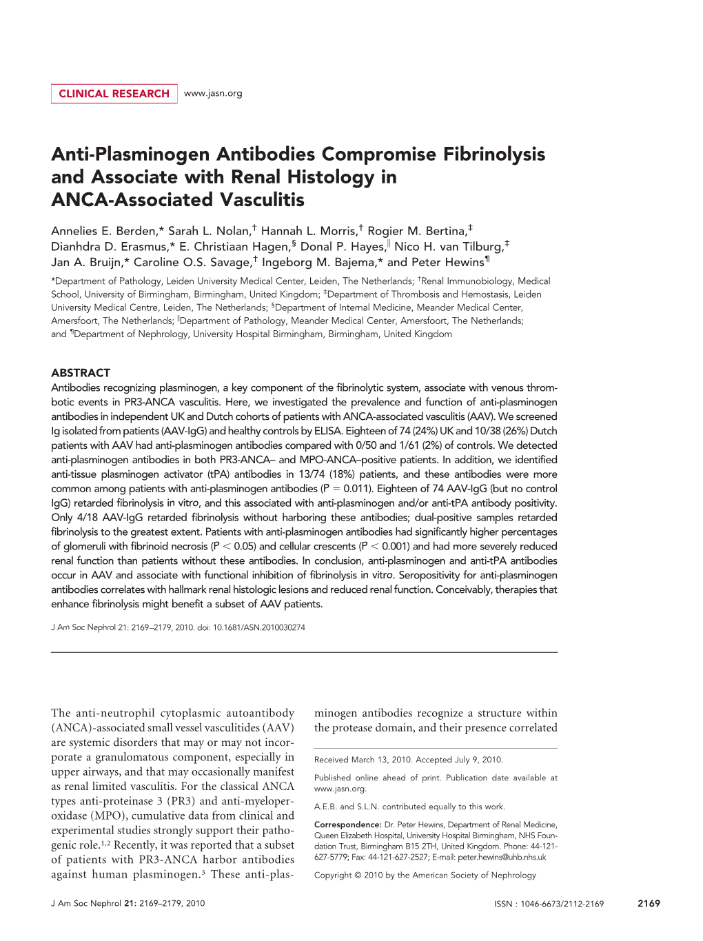 Anti-Plasminogen Antibodies Compromise Fibrinolysis and Associate with Renal Histology in ANCA-Associated Vasculitis