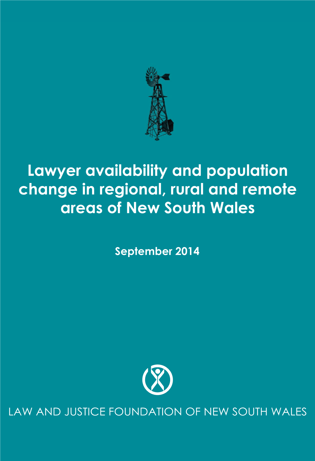 Lawyer Availability and Population Change in Regional, Rural and Remote Areas of New South Wales