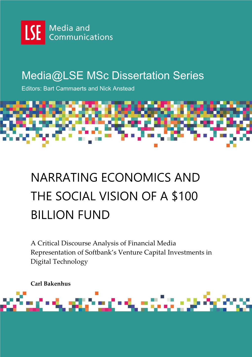 Narrating Economics and the Social Vision of a $100 Billion Fund