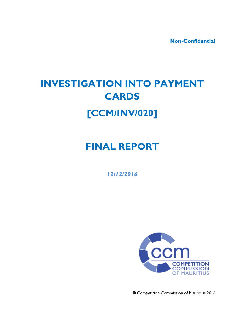 Investigation Into Payment Cards [Ccm/Inv/020] Final