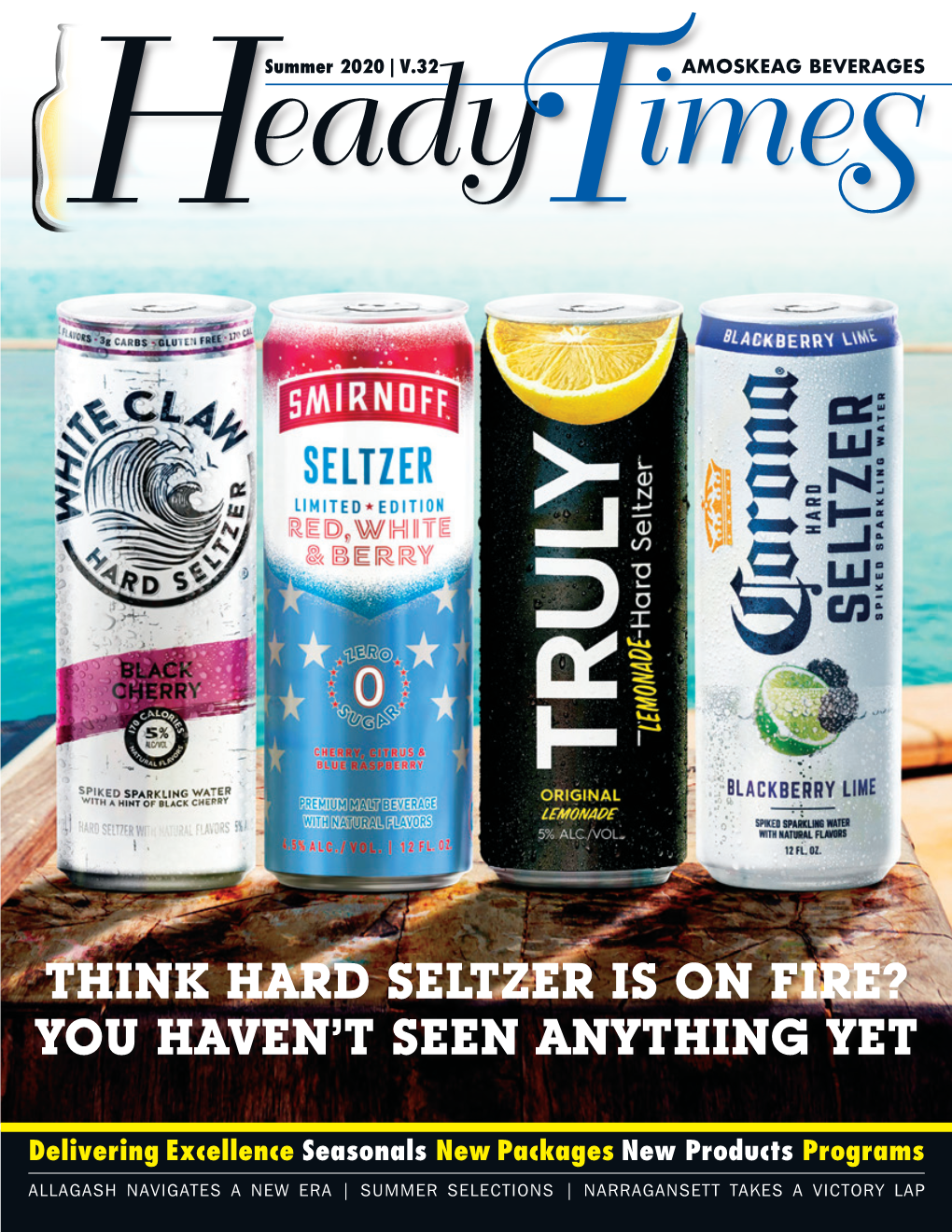 Think Hard Seltzer Is on Fire? You Haven’T Seen Anything Yet