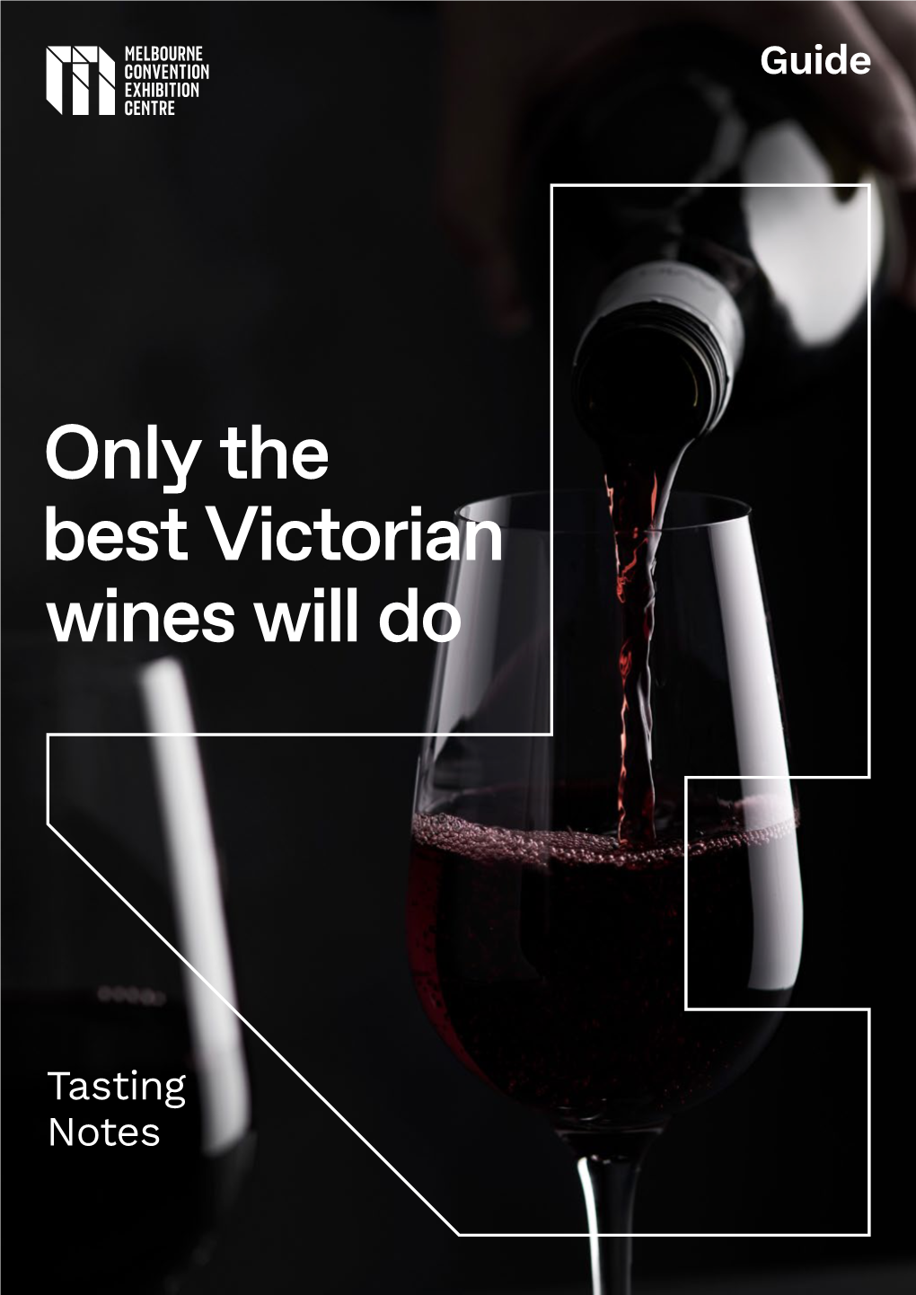 Only the Best Victorian Wines Will Do