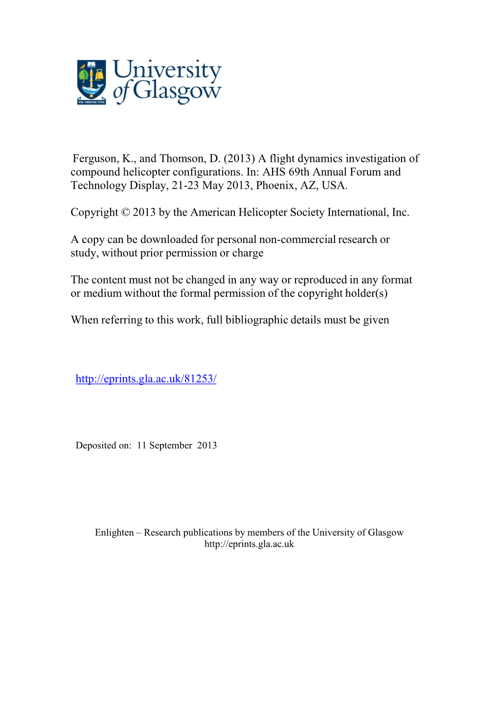 A Flight Dynamics Investigation of Compound Helicopter Configurations