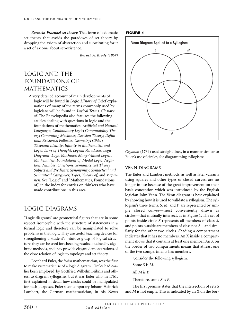 LOGIC and the Foundations of MATHEMATICS LOGIC DIAGRAMS