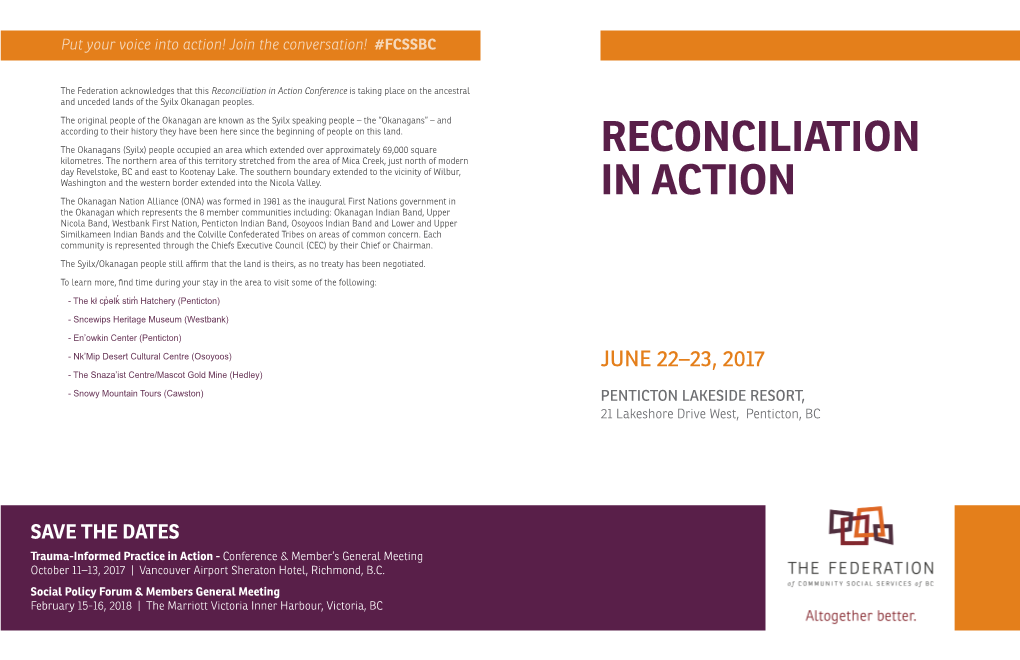 Reconciliation in Action Conference Is Taking Place on the Ancestral and Unceded Lands of the Syilx Okanagan Peoples