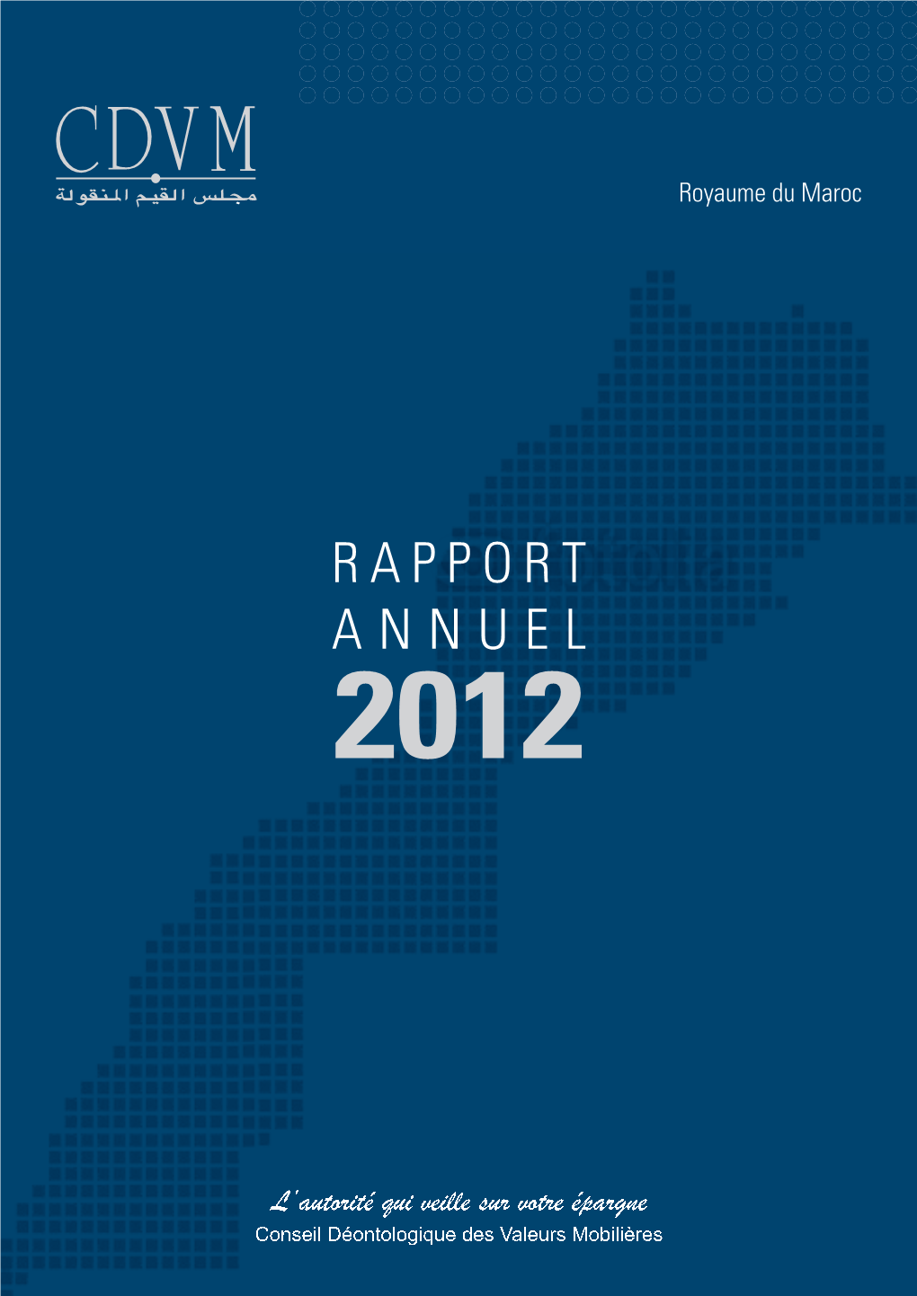 Rapport Annuel CDVM 2012