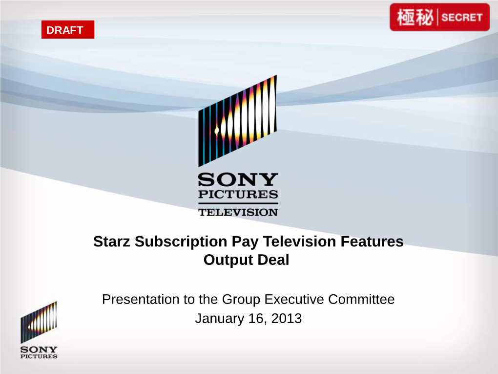 Starz Subscription Pay Television Features Output Deal