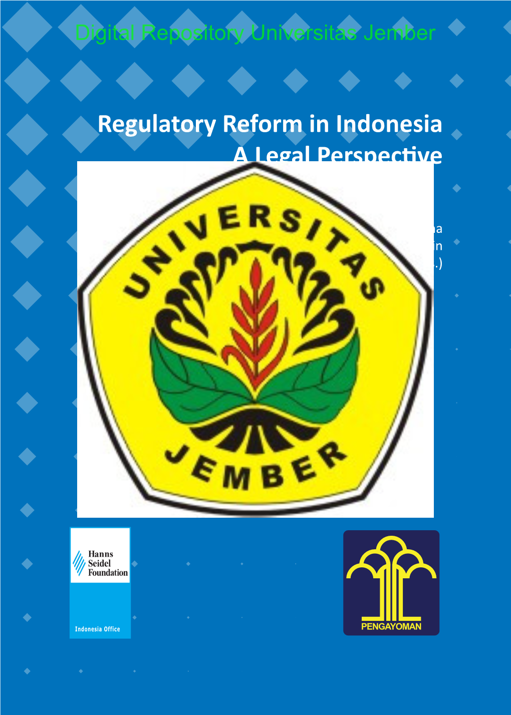 Regulatory Reform in Indonesia a Legal Perspective
