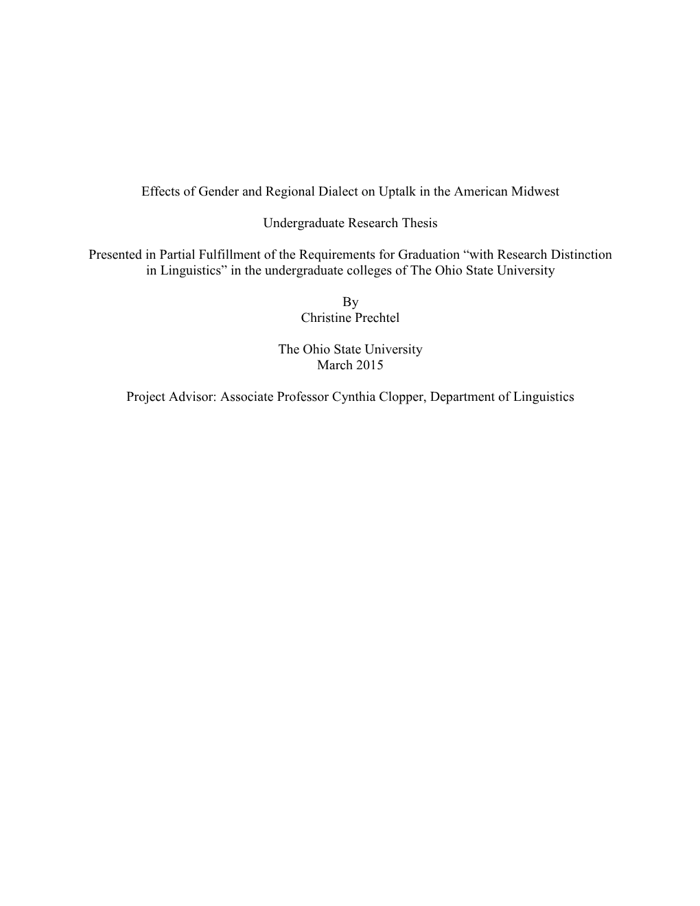 Effects of Gender and Regional Dialect on Uptalk in the American Midwest