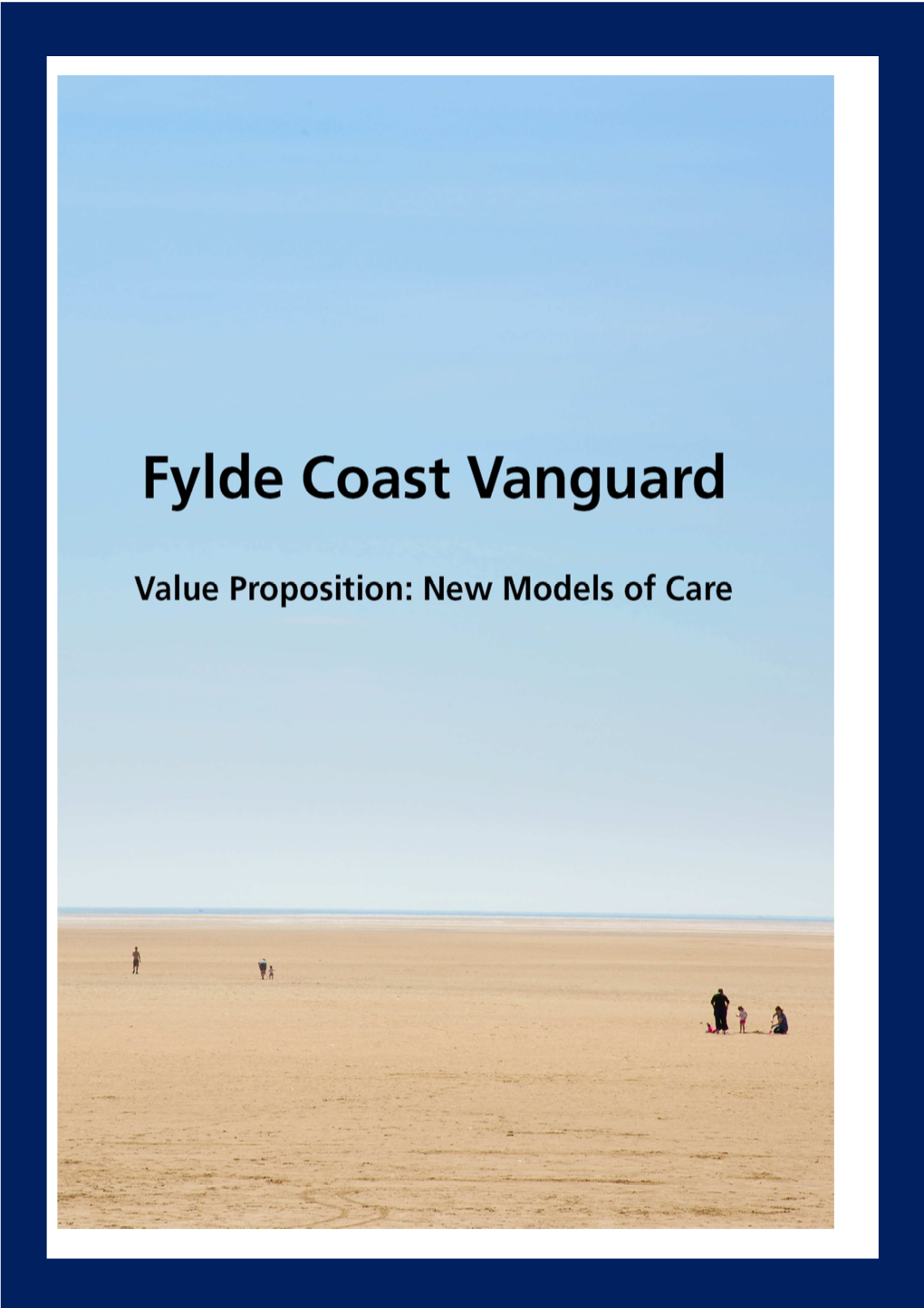 Fylde Coast Vanguard Programme Board