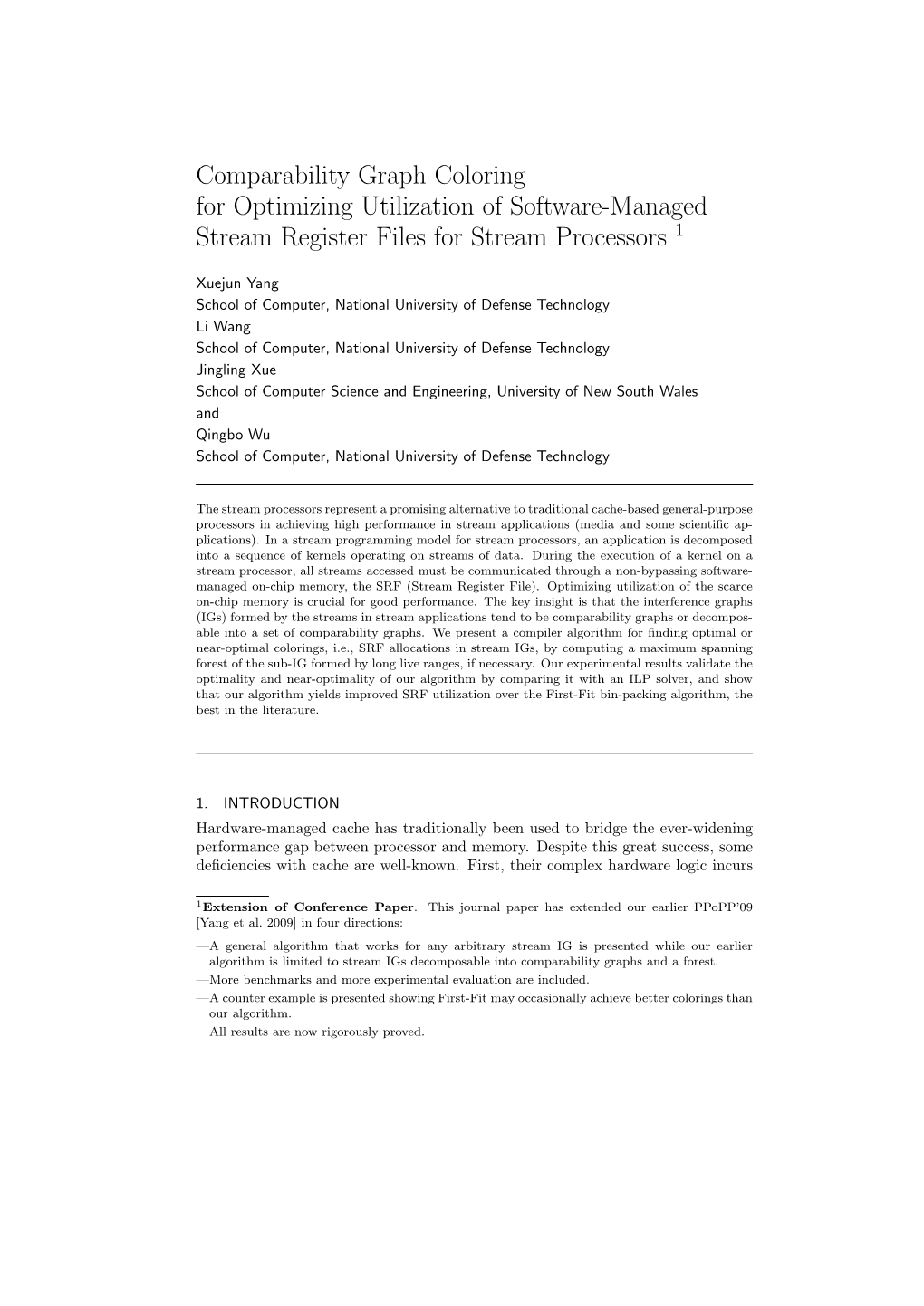 Comparability Graph Coloring for Optimizing Utilization of Software-Managed Stream Register Files for Stream Processors 1