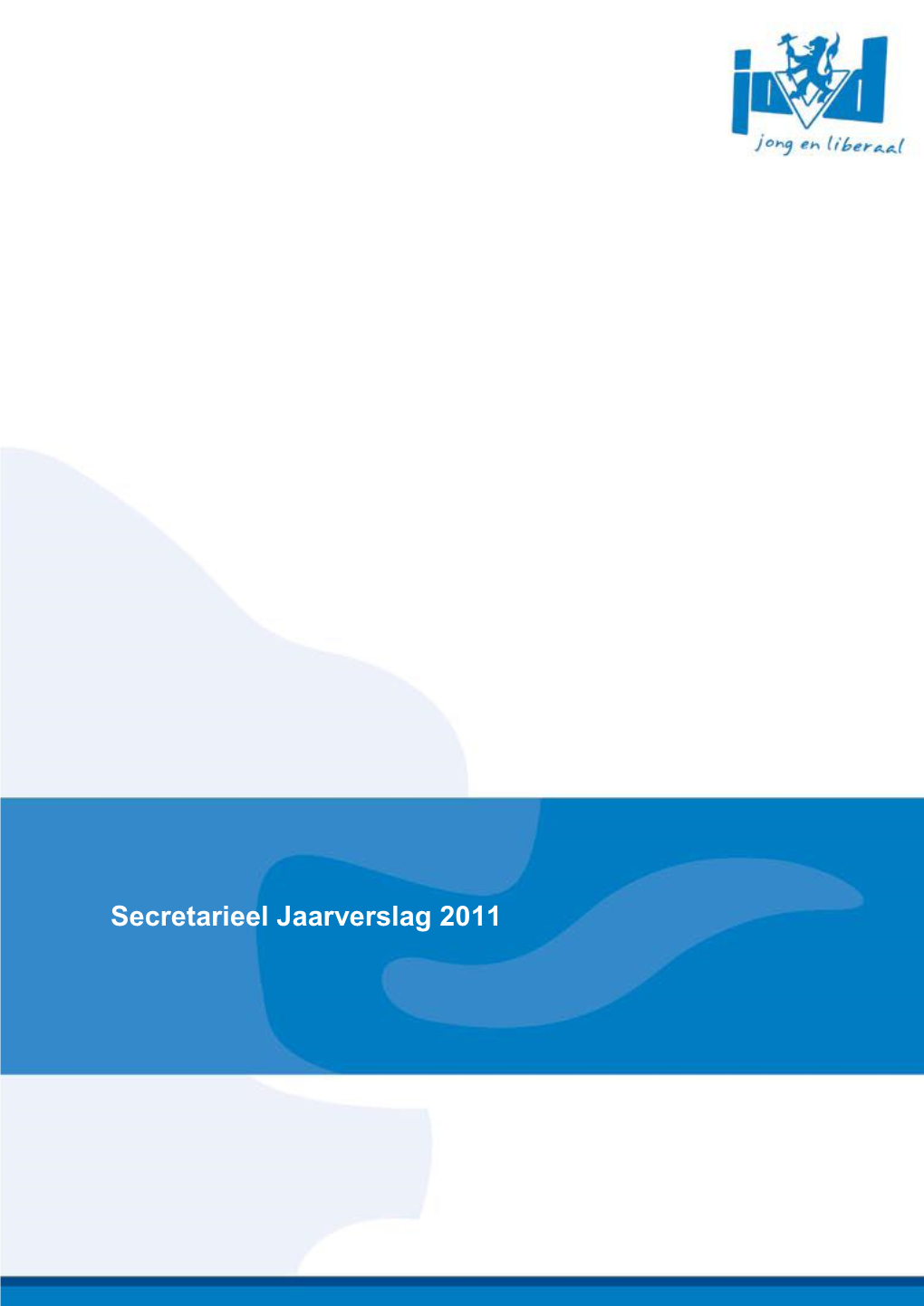 Secretarieel Jaarverslag 2011