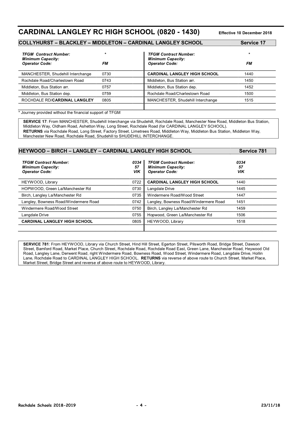 CARDINAL LANGLEY RC HIGH SCHOOL (0820 - 1430) Effective 10 December 2018 COLLYHURST – BLACKLEY – MIDDLETON – CARDINAL LANGLEY SCHOOL Service 17