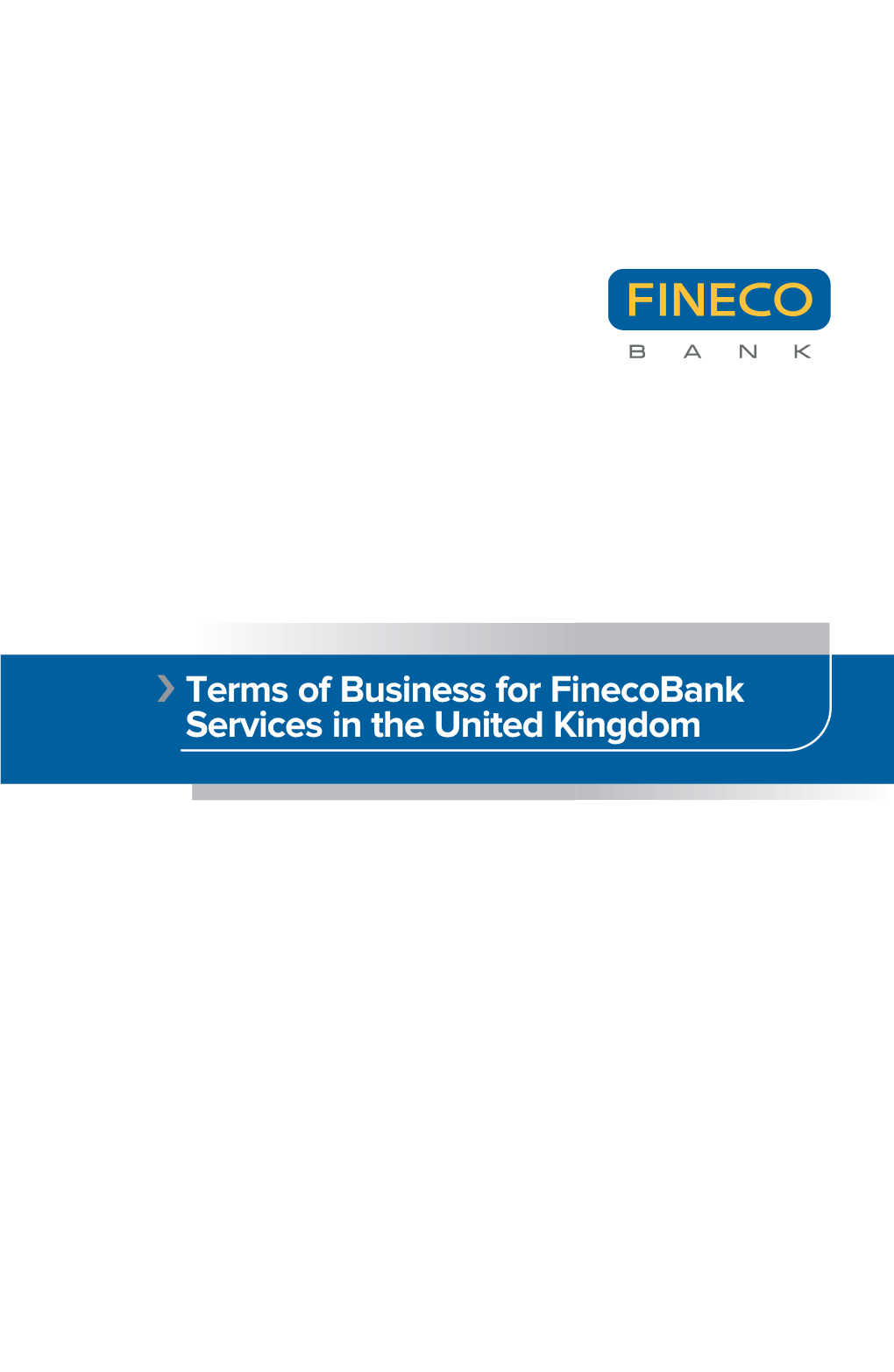 Terms of Business for Finecobank Services in the United Kingdom