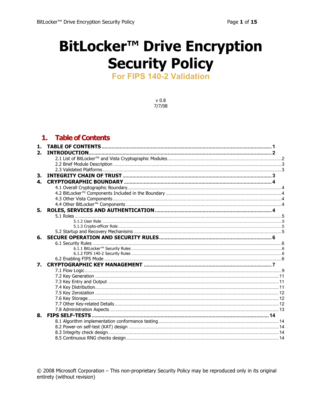 Bitlocker™ Drive Encryption Security Policy Page 1 of 15