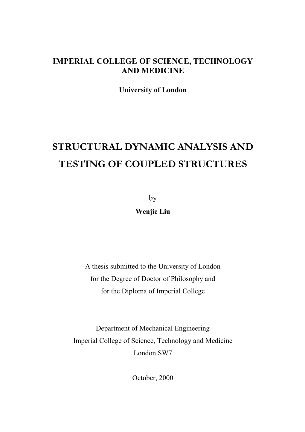 Structural Dynamic Analysis and Testing of Coupled Structures