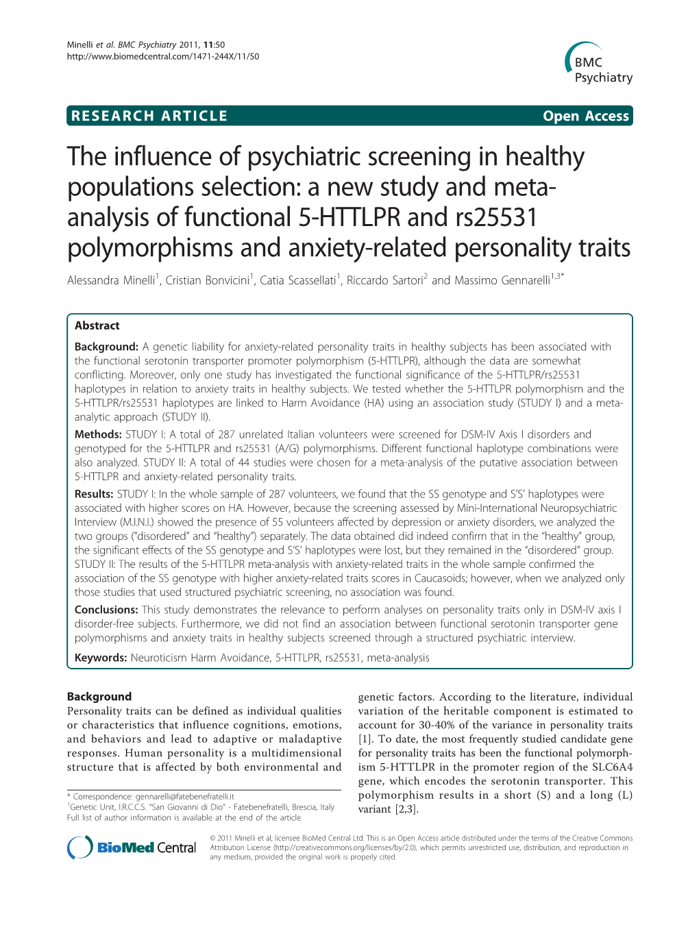 The Influence of Psychiatric Screening in Healthy Populations Selection: a New Study and Meta- Analysis of Functional 5-HTTLPR A