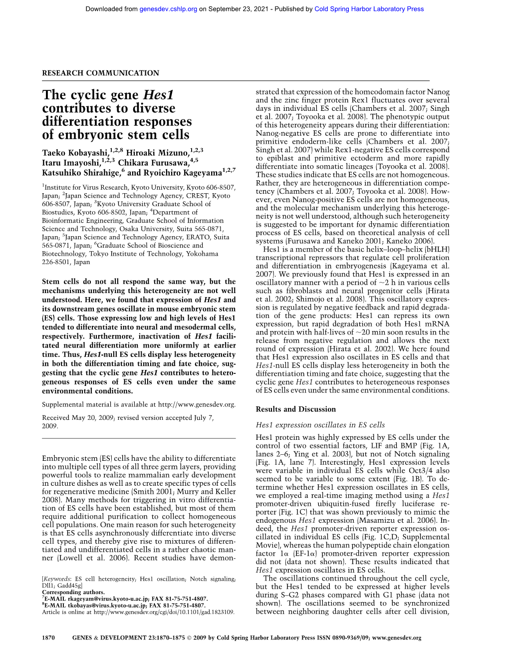 The Cyclic Gene Hes1 Contributes to Diverse Differentiation Responses of Embryonic Stem Cells