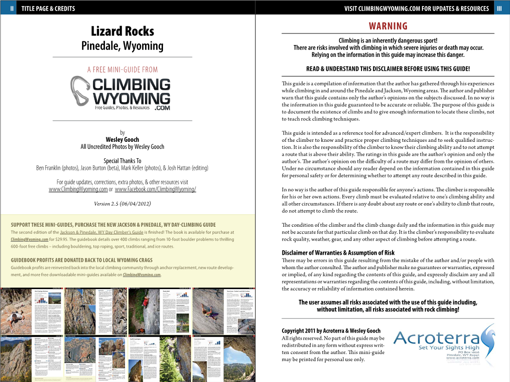 Lizard Rocks Warning Climbing Is an Inherently Dangerous Sport! Pinedale, Wyoming There Are Risks Involved with Climbing in Which Severe Injuries Or Death May Occur