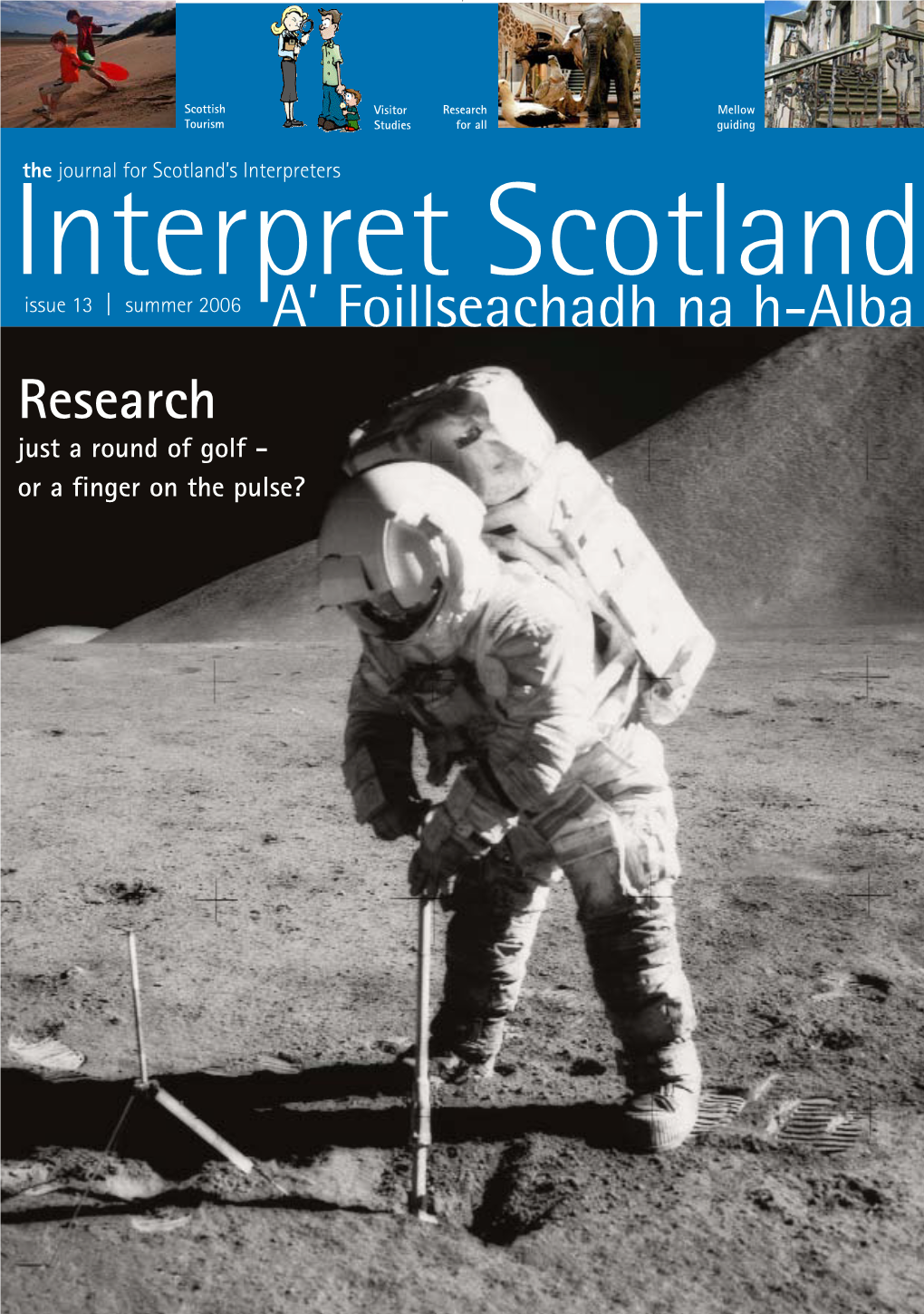 INTERPRET SCOTLAND ISSUE 13 COPY 29/6/06 13:09 Page 1