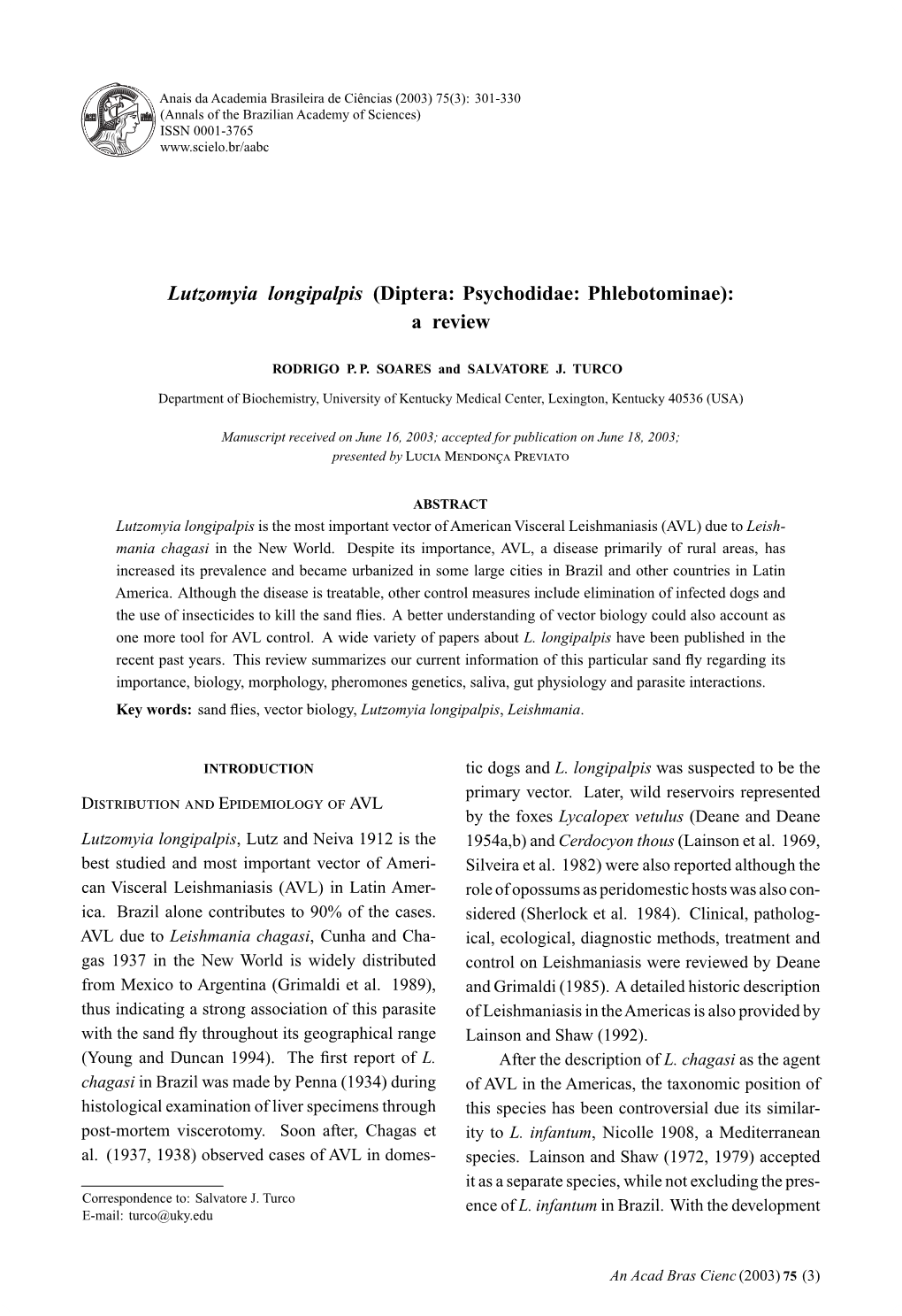 Lutzomyia Longipalpis (Diptera: Psychodidae: Phlebotominae): a Review