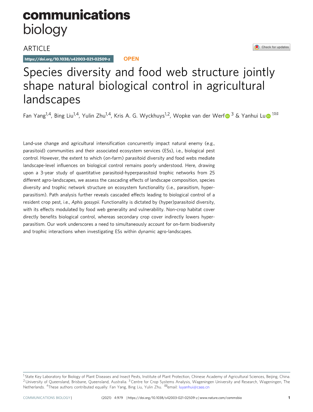 Species Diversity and Food Web Structure Jointly Shape Natural Biological Control in Agricultural Landscapes ✉ Fan Yang1,4, Bing Liu1,4, Yulin Zhu1,4, Kris A