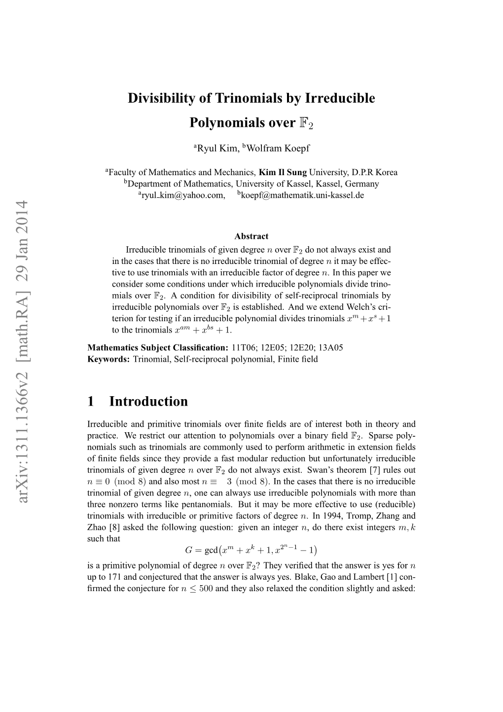Divisibility of Trinomials by Irreducible Polynomials Over F2