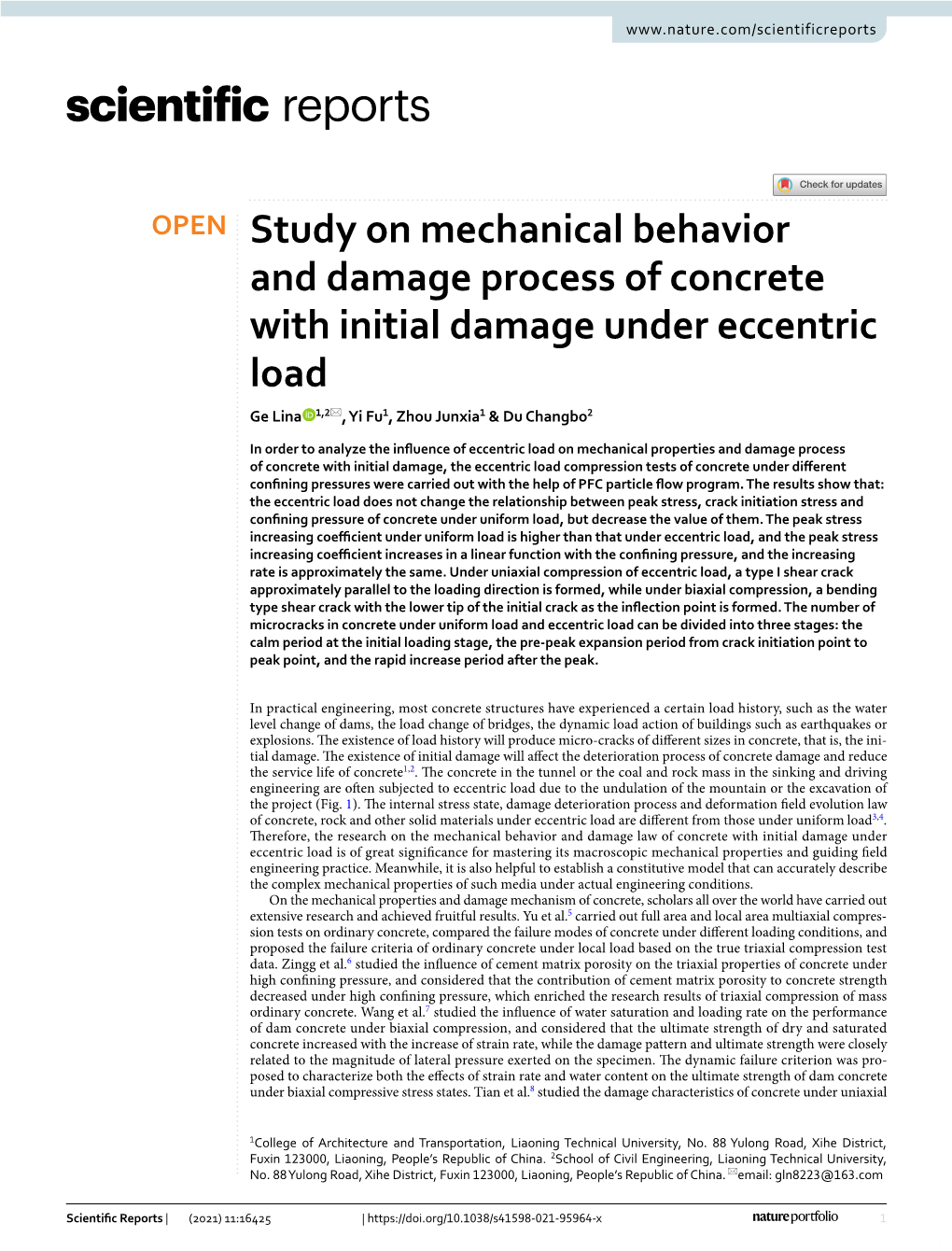 Study on Mechanical Behavior and Damage Process of Concrete with Initial Damage Under Eccentric Load Ge Lina 1,2*, Yi Fu1, Zhou Junxia1 & Du Changbo2