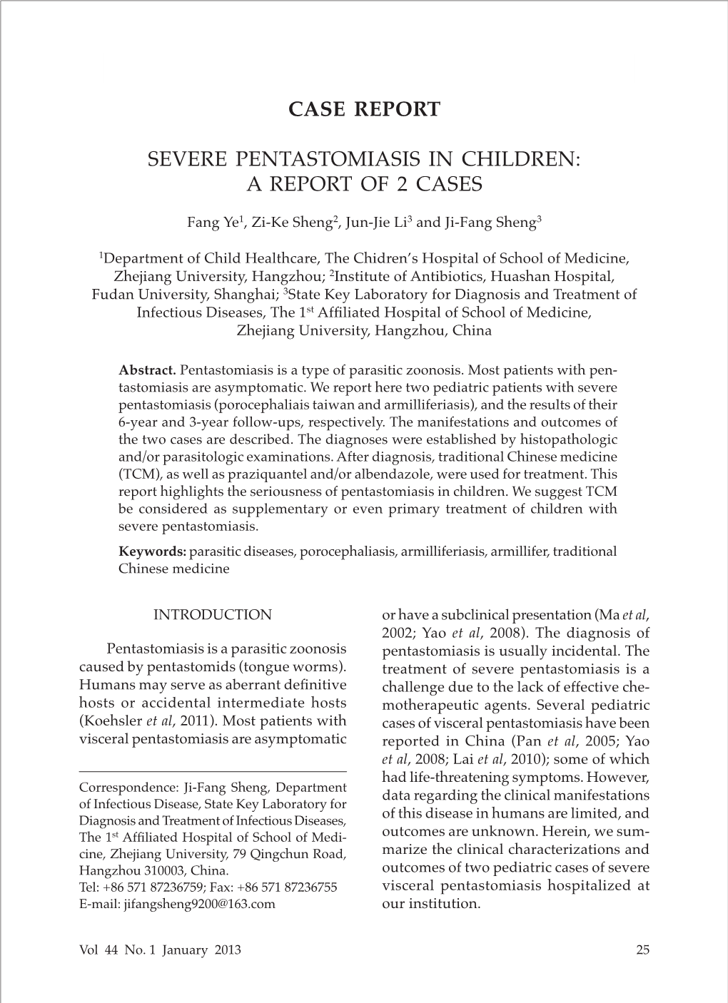 Case Report Severe Pentastomiasis in Children